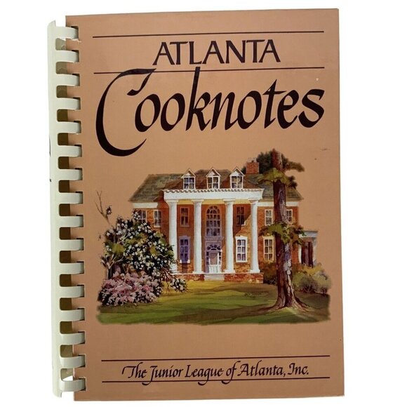 Atlanta Cooknotes The Junior League of Atlanta Cookbook Vtg 1987 Spiral Bound - Picture 1 of 15